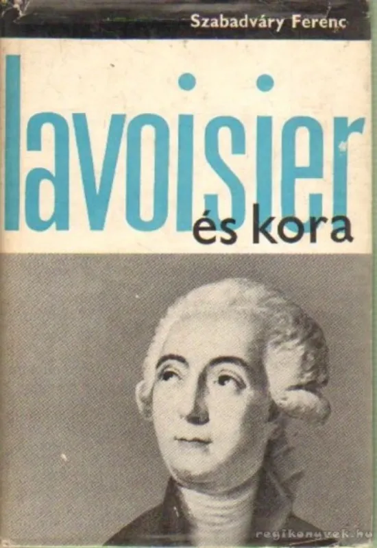 Lavoisier és kora Akció
