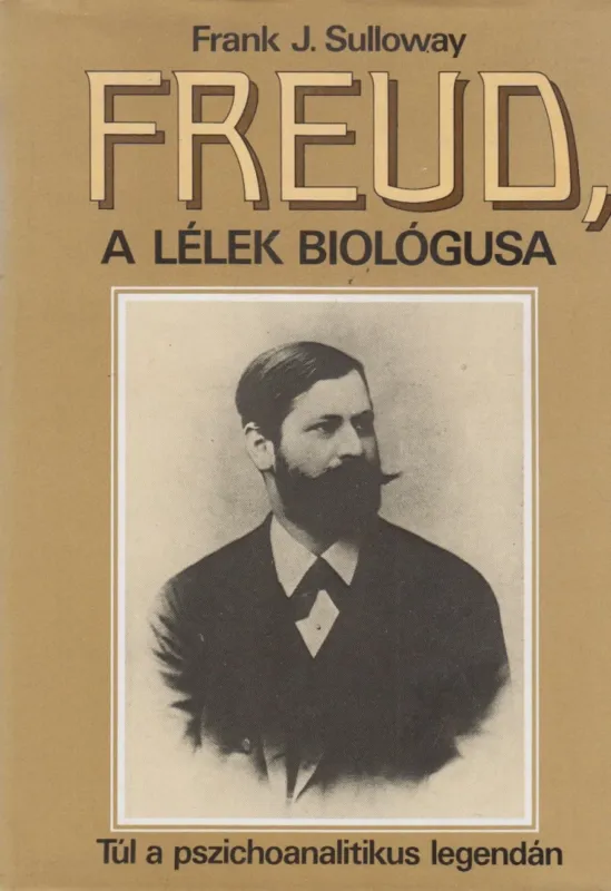 Freud, a lélek biológusa Biztonságos fizetés