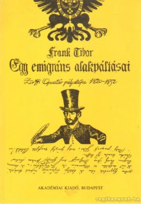 Kedvezmény Egy emigráns alakváltásai