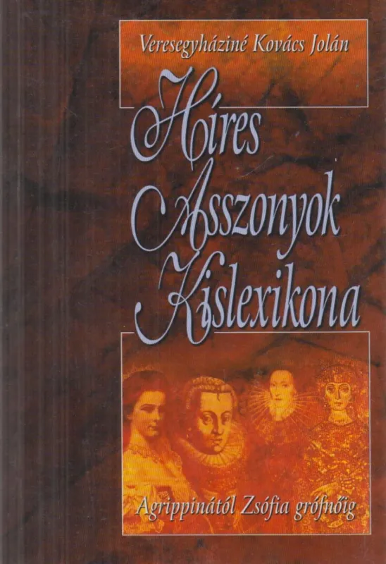 Újdonság Híres Asszonyok Kislexikona
