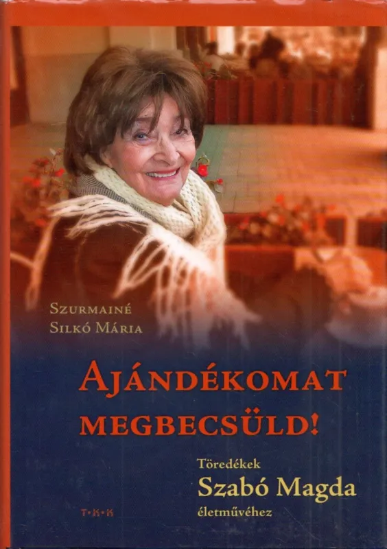 Ajándékomat megbecsüld! Azonnali szállítás