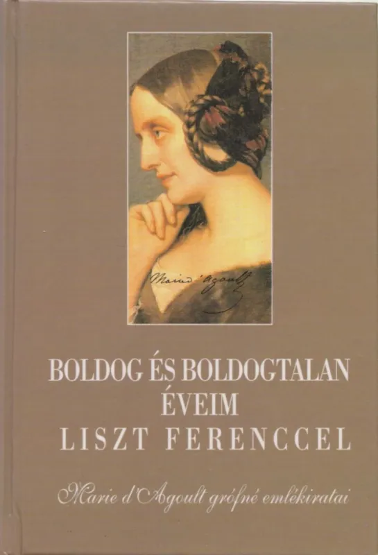Boldog és boldogtalan éveim Liszt Ferenccel Utolsó esély