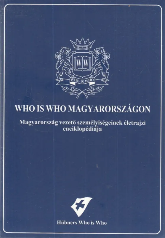 Legkelendőbb Who is Who Magyarországon
