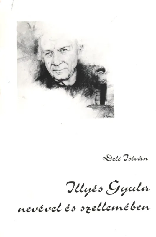 Alacsony ár Illyés Gyula nevével és szellemében