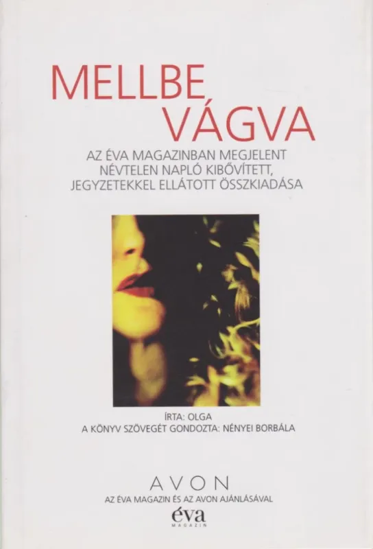 Mellbe vágva Ajánlat