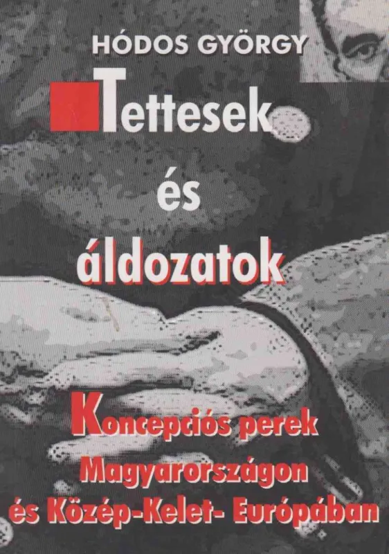 Tettesek és áldozatok Vedd meg online