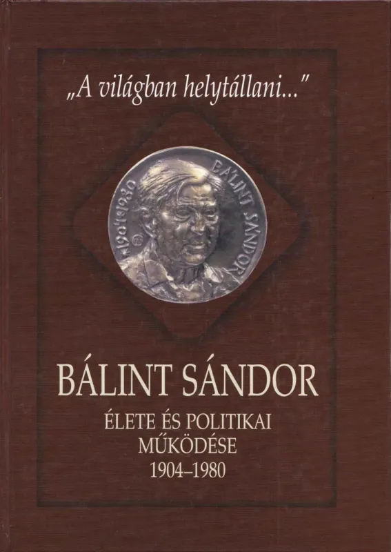 "A világban helytállni..." (dedikált) Szuper akció