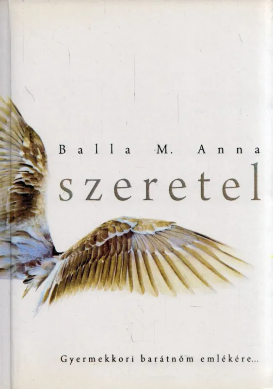 Vedd meg most Szeretel