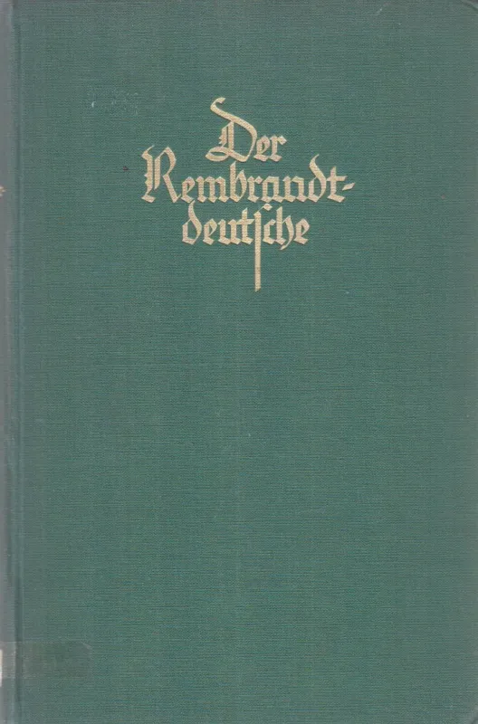 Der Rembrandtdeutsche Julius Langbehn Rendeld meg most