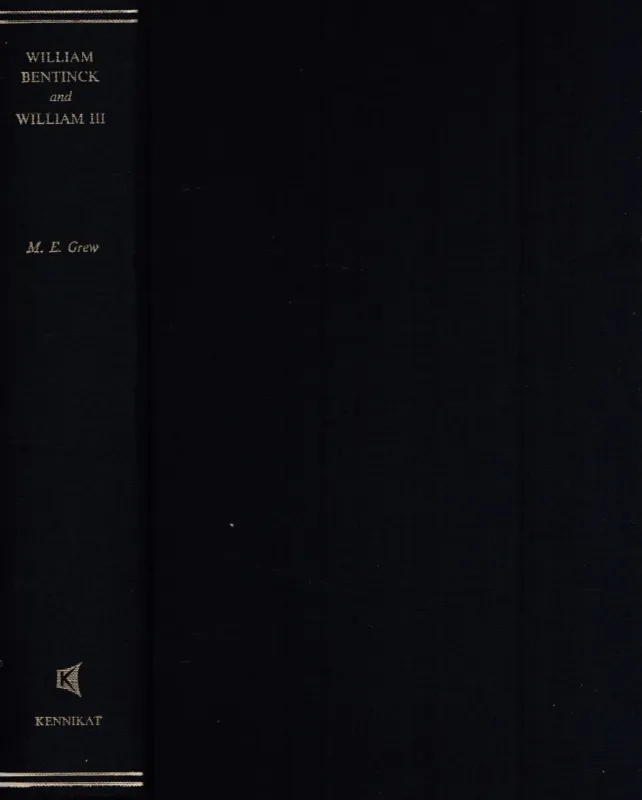 Legkelendőbb William Bentinck and William III (Prince of Orange)