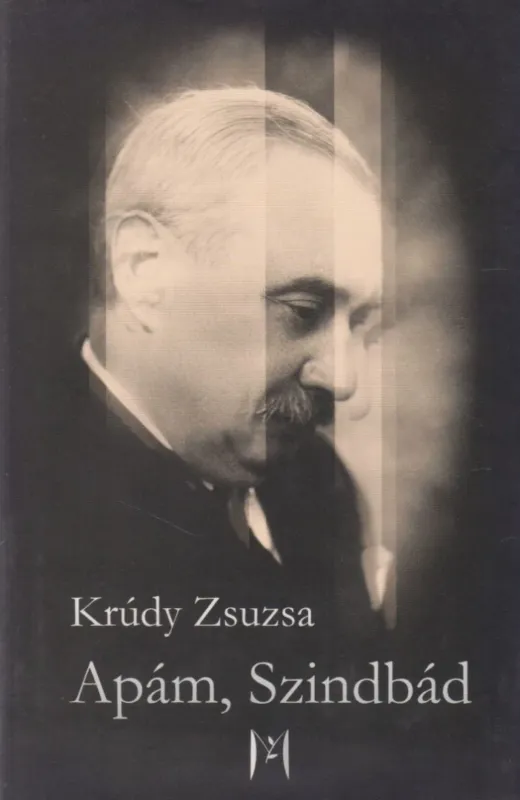 Korlátozott ajánlat Apám, Szindbád