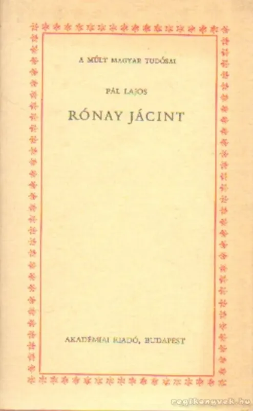 Legkelendőbb Rónay Jácint