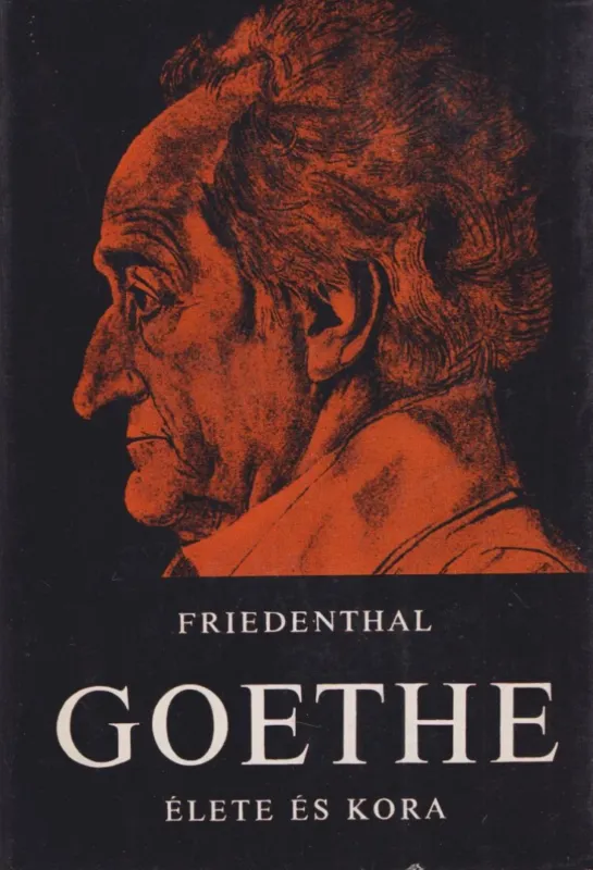 Ne maradj le Goethe élete és kora