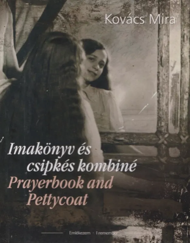 Imakönyv és csipkés kombiné / Prayerbook and Pettycoat Kihagyhatatlan ajánlat