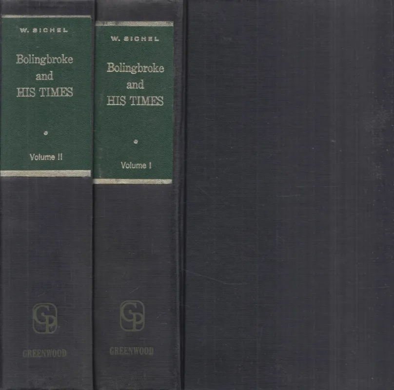 Bolingbroke and his times I-II. Kihagyhatatlan ajánlat