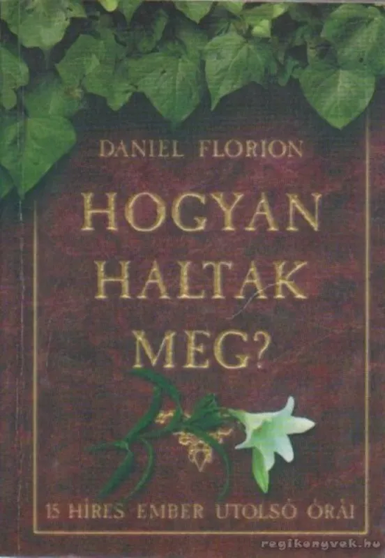 Akciós ár Hogyan haltak meg?