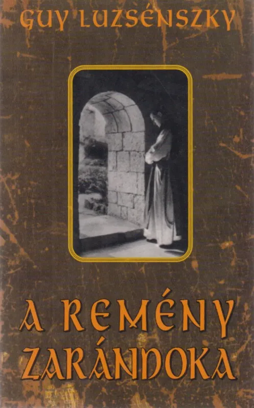 Árcsökkenés A remény zarándoka