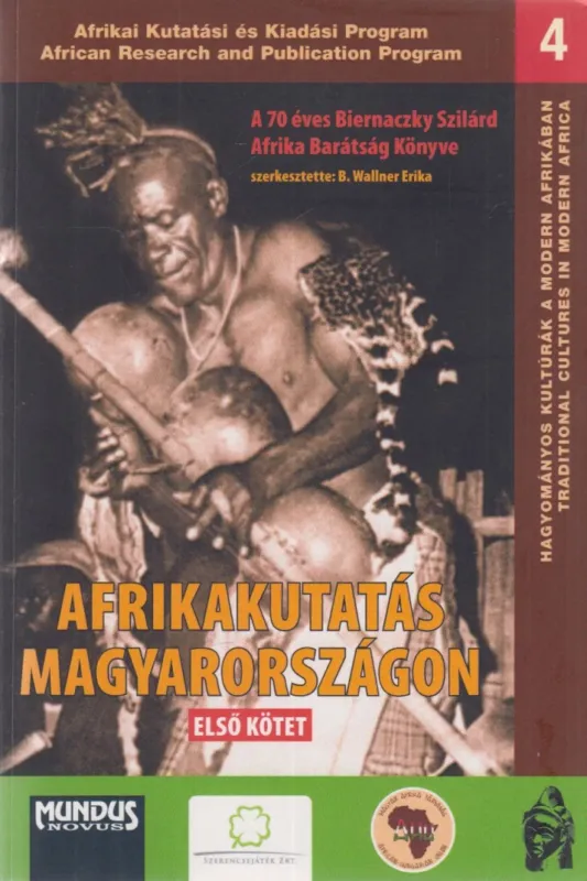 Afrikakutatás Magyarországon I. kötet Kedvezményes ár