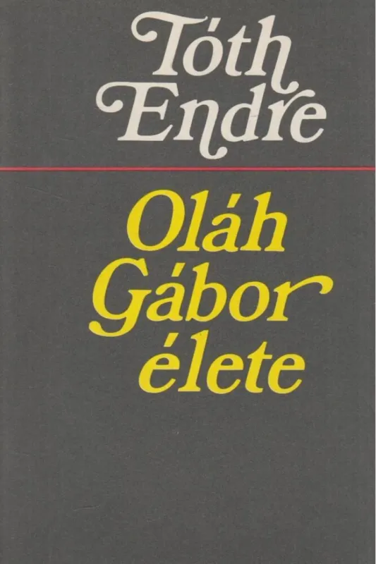 Nézd meg most Oláh Gábor élete (Dedikált)