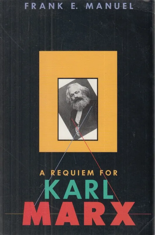 Prémium A Requiem for Karl Marx