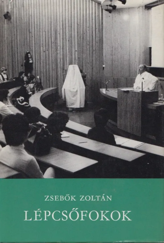 Lépcsőfokok Legkelendőbb