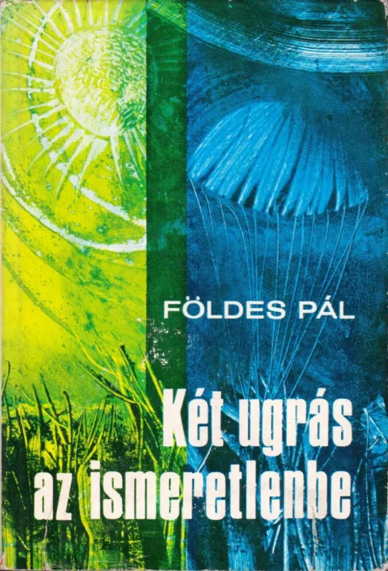 Két ugrás az ismeretlenbe Outlet