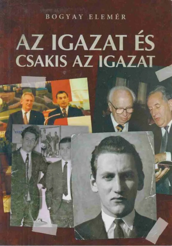 Népszerű Az igazat és csakis az igazat (dedikált)