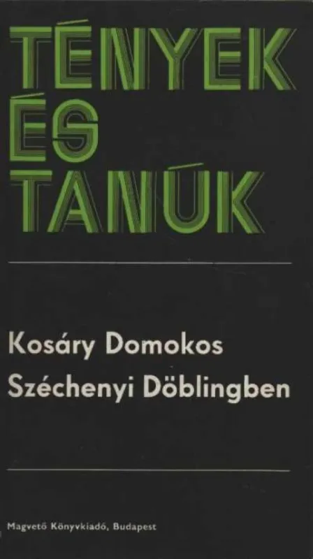 Legkelendőbb Széchenyi Döblingben