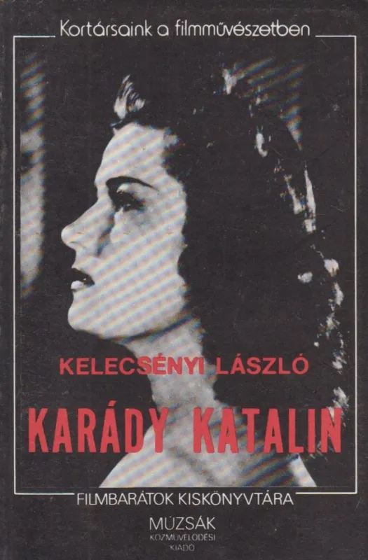 Karády Katalin Legkelendőbb