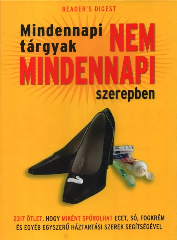 Mindennapi tárgyak nem mindennapi szerepben Nézd meg most