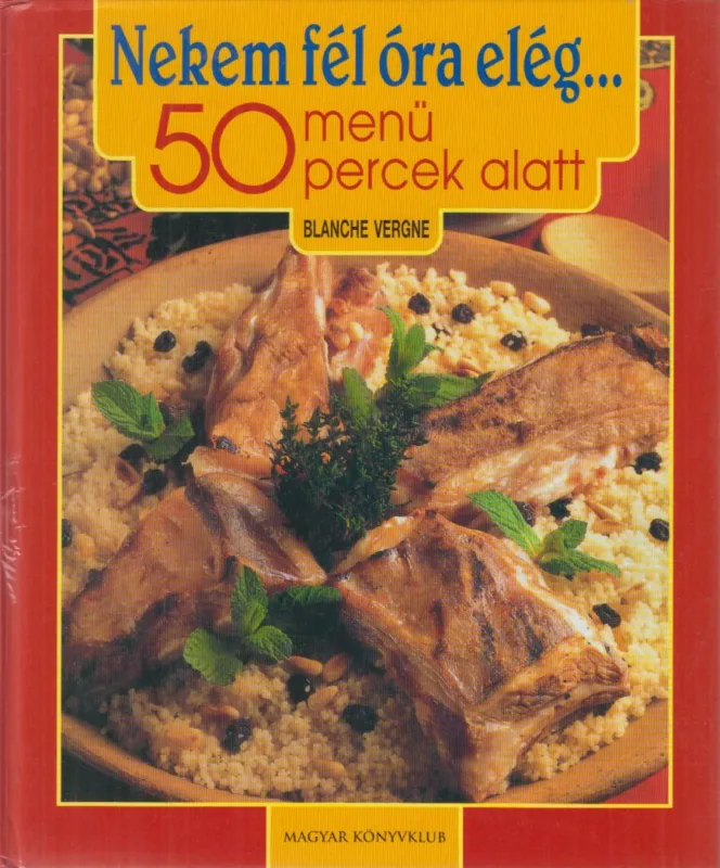 Nekem fél óra elég... Nézd meg most