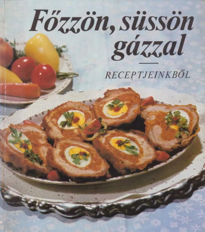Akció Főzzön, süssön gázzal