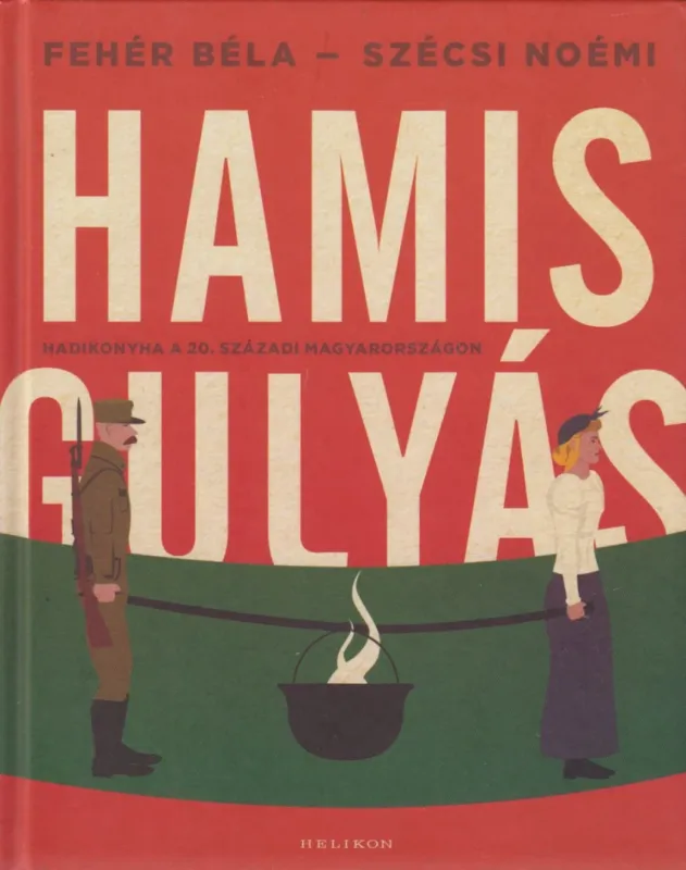 Hamis gulyás Ne maradj le