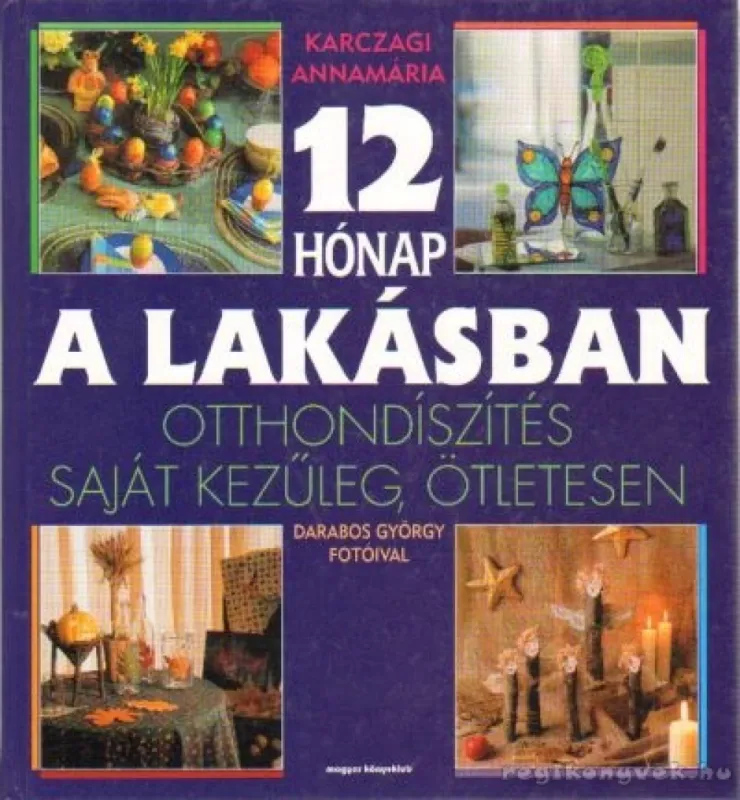 Szuper ajánlat 12 hónap a lakásban