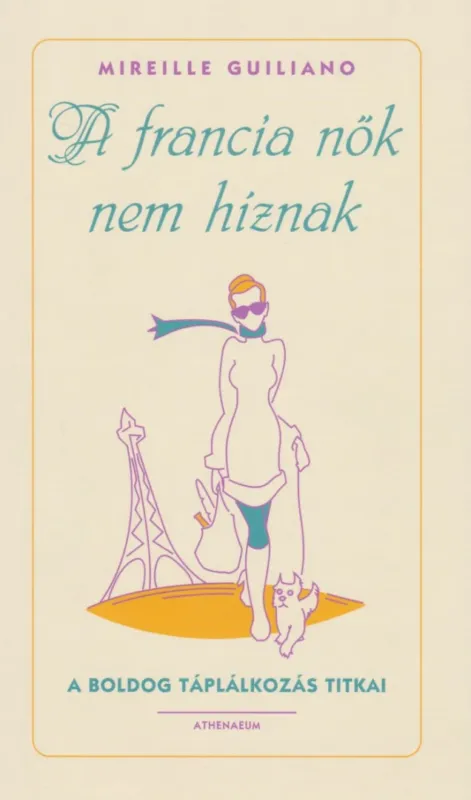 A francia nők nem híznak Legnépszerűbb