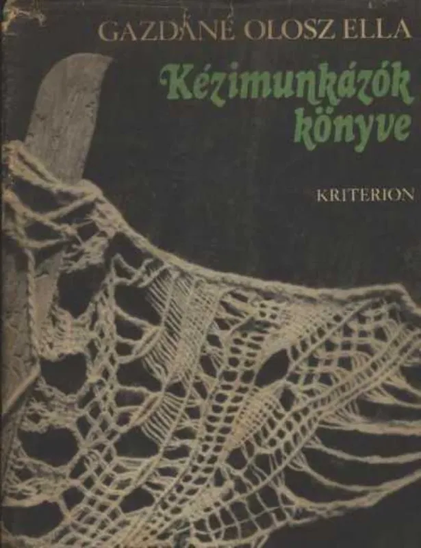 Azonnali szállítás Kézimunkázók könyve