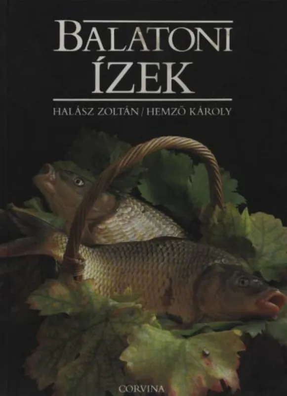 Korlátozott ajánlat Balatoni ízek