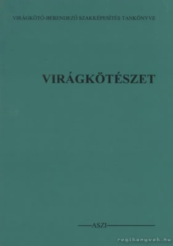 Virágkötészet Outlet