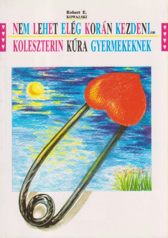 Nem lehet elég korán kezdeni Vásárlói kedvenc