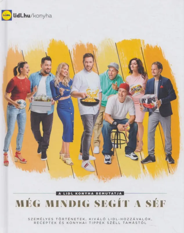 Kiárusítás Még mindig segít a séf