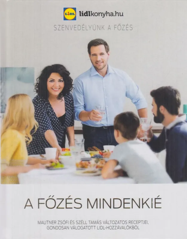 Azonnal elérhető A főzés mindenkié