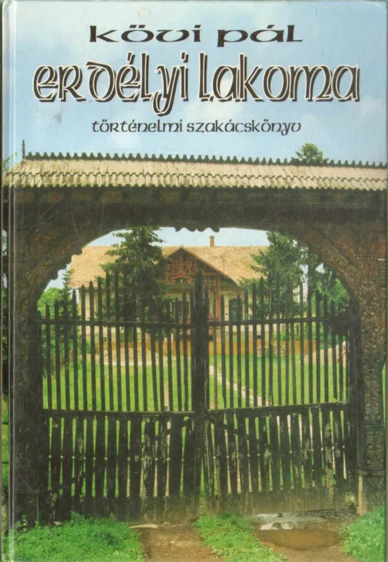 Újdonság Erdélyi lakoma
