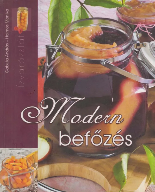 Olcsóbb Modern befőzés