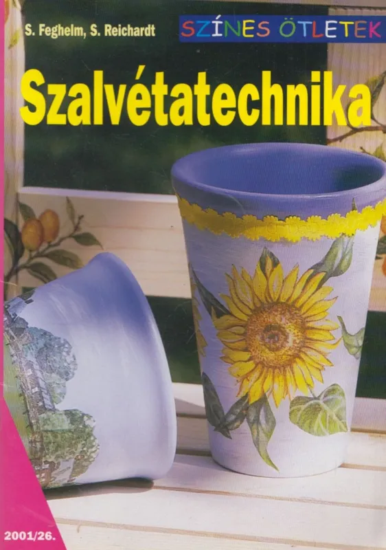 Szalvétatechnika Azonnal elérhető