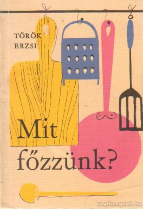 Mit főzzünk? Vásárlói kedvenc