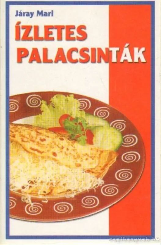 Legnépszerűbb Ízletes palacsinták
