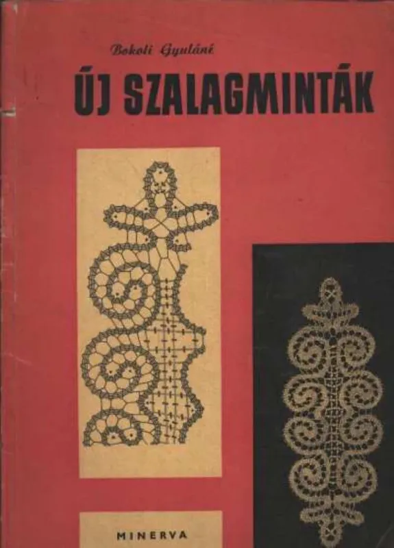 Népszerű Új szalagminták