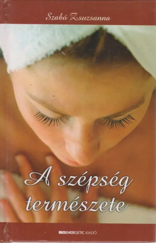 A szépség természete Kihagyhatatlan ajánlat