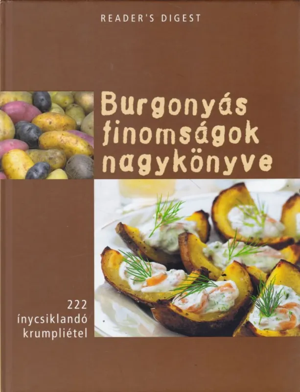 Árcsökkenés Burgonyás finomságok nagykönyve