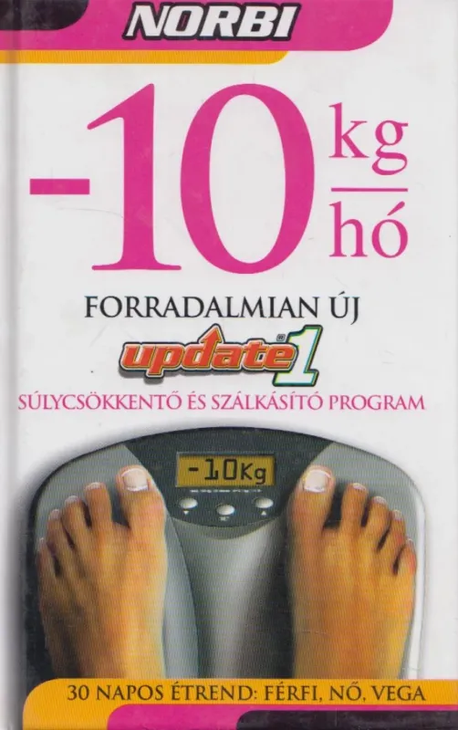 -10 kiló/hó Árcsökkenés